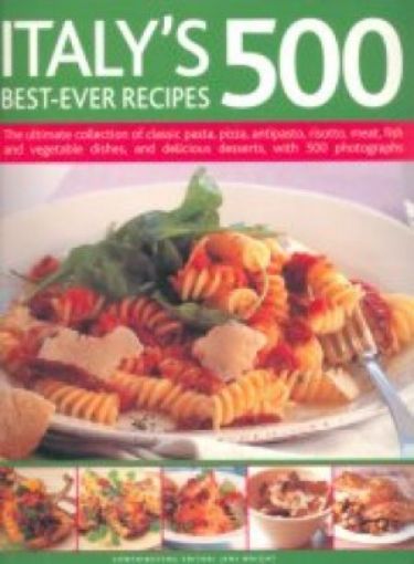 Picture of Italy's 500 Best-Ever Recipes, Paper Cover Cover