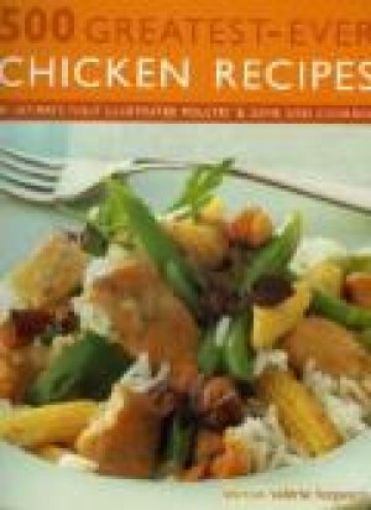 Picture of 500 Greatest - Ever Chicken Recipes