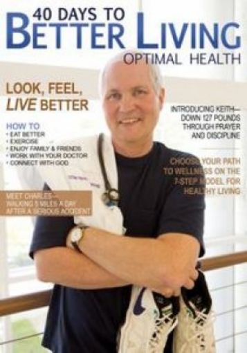 Picture of 40 Days To Better Living--Optimal Health