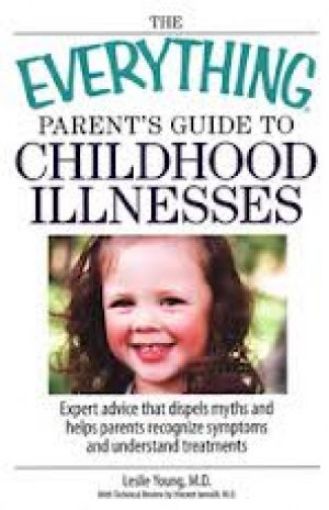 Picture of The Everything Parent's Guide To Childhood Illnesses