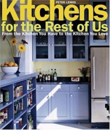 Picture of Kitchens For The Rest Of Us