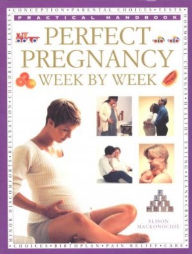 Picture of Perfect Pregnancy Week By Week