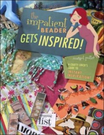 Picture of The Impatient Beader Gets Inspired!