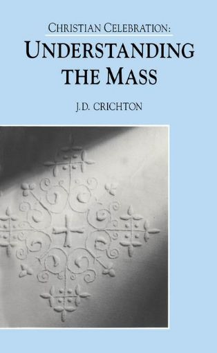 Picture of Christian Celebration: The Mass: The Mass