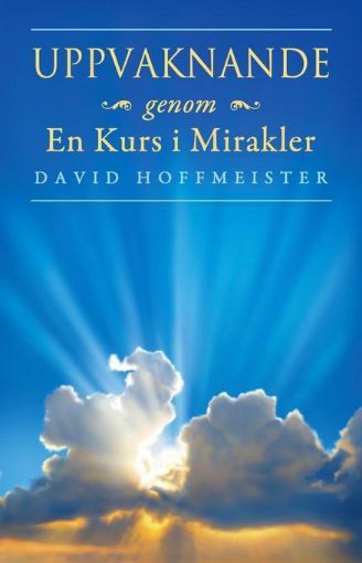 Picture of Uppvaknande genom En Kurs i Mirakler