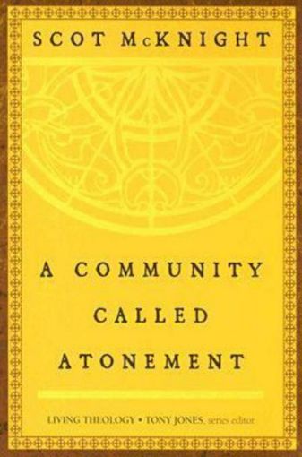 Picture of A Community Called Atonement: Living Theology