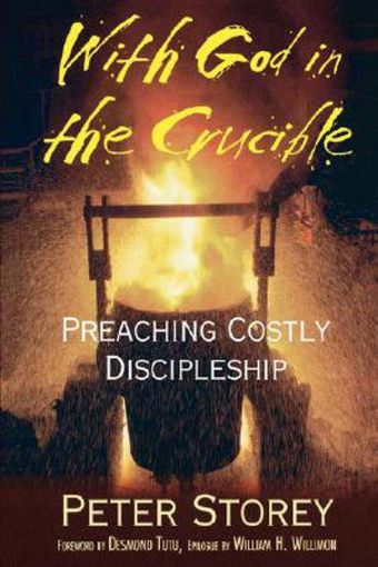 Picture of With God in the Crucible: Preaching Costly Discipleship
