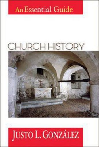 Picture of Church History: An Essential Guide