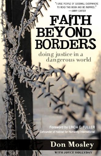 Picture of Faith Beyond Borders: Doing Justice in a  Dangerous World