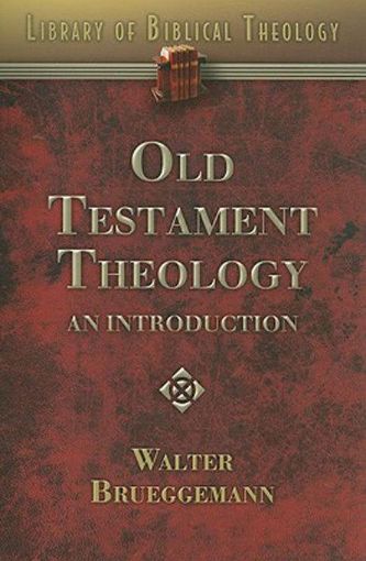 Picture of Old Testament Theology: An Introduction
