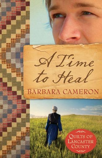Picture of A Time to Heal: Quilts of Lancaster County - Book 2