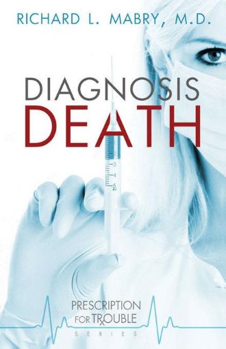 Picture of Diagnosis Death: Prescription for Trouble Series #3