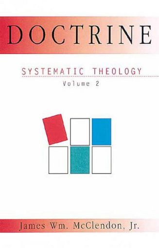 Picture of Systematic Theology Volume 2: Doctrine