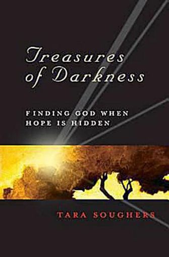 Picture of Treasures of Darkness: Finding God When Hope is Hidden