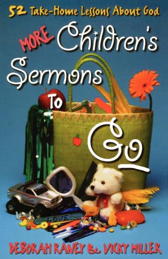 Picture of More Children's Sermons To Go: 52 Take-Home Lessons About God