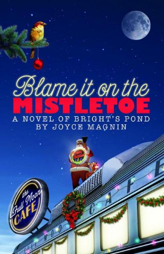 Picture of Blame It On The Mistletoe: A Novel of Bright's Pond