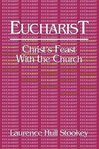 Picture of Eucharist: Christ's Feast with the Church