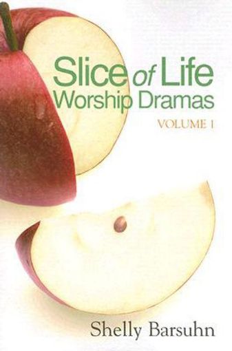 Picture of Slice of Life Worship Dramas Volume 1