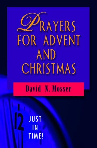 Picture of Just in Time! Prayers for Advent and Christmas