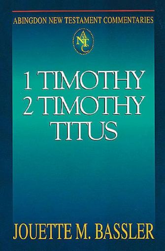 Picture of Abingdon New Testament Commentaries: 1 & 2 Timothy and Titus