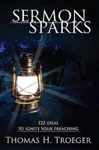 Picture of Sermon Sparks: 122 Ideas to Ignite Your Preaching