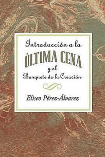 Picture of Introduccion a la Ultima Cena Aeth: Introduction to the Last Supper Spanish Aeth Epub
