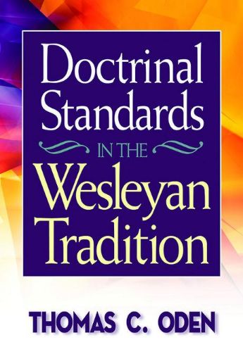 Picture of Doctrinal Standards in the Wesleyan Tradition: Revised Edition