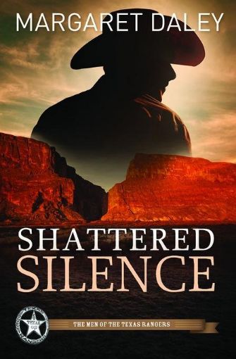 Picture of Shattered Silence: Men of the Texas Rangers Series #2