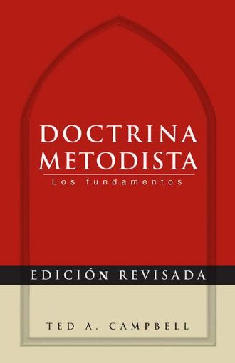 Picture of Doctrina Metodista: Los Fundamentos