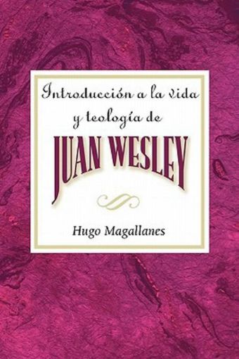 Picture of Introduccion a la Vida y Teologia de Juan Wesley AETH: Introduction to the Life and Theology of John Wesley Spanish