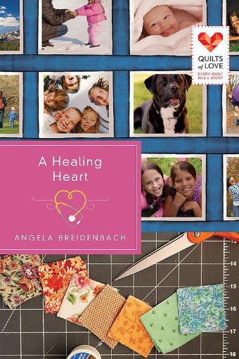 Picture of A Healing Heart: Quilts of Love Series