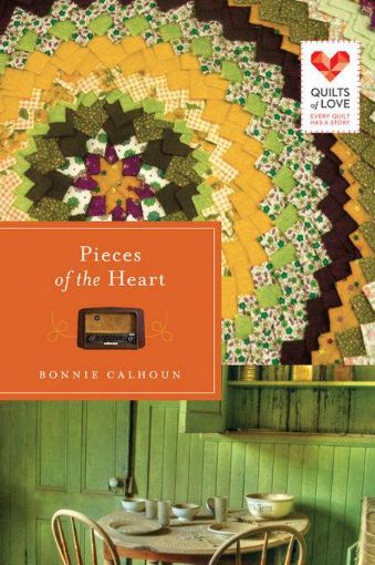 Picture of Pieces of the Heart: Quilts of Love Series