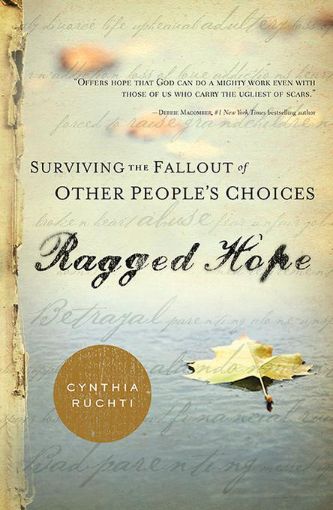 Picture of Ragged Hope: Surviving the Fallout of Other People's Choices
