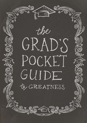 Picture of The Grad's Pocket Guide to Greatness