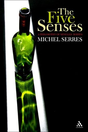 Picture of The Five Senses: A Philosophy of Mingled Bodies