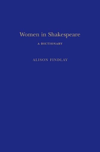 Picture of Women in Shakespeare: A Dictionary