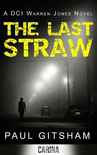 Picture of The Last Straw (A DCI Warren Jones Novel - Book 1)