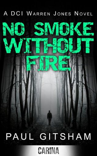 Picture of No Smoke Without Fire (A DCI Warren Jones Novel - Book 2)