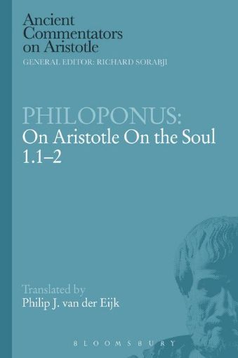 Picture of Philoponus: On Aristotle on the Soul 1.1-2