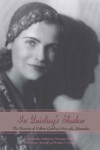 Picture of In Quisling's Shadow: The Memoirs of Vidkun Quisling's First Wife, Alexandra
