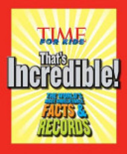 Picture of Time For Kids That's Incredible!