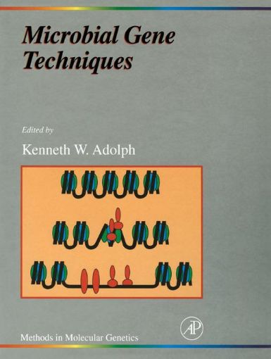 Picture of Microbial Gene Techniques: Molecular Microbiology Techniques Part B