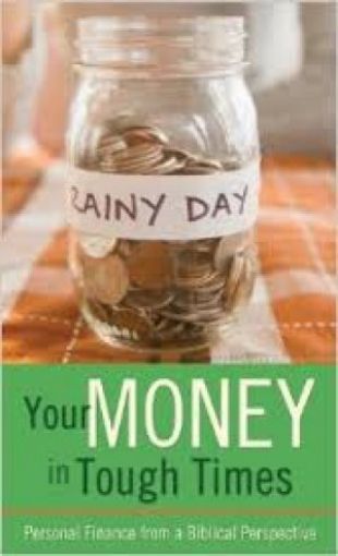 Picture of Your Money In Tough Times