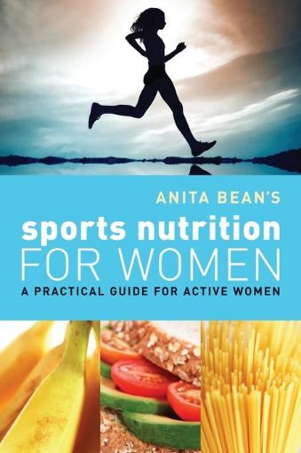 Picture of Anita Bean's Sports Nutrition for Women: A Practical Guide for Active Women