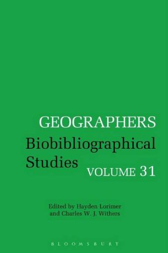 Picture of Geographers Volume 31: Biobibliographical Studies