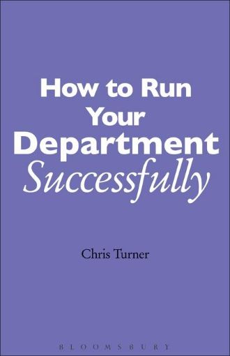 Picture of How to Run Your Department Successfully: A Practical Guide for Subject Leaders in Secondary Schools