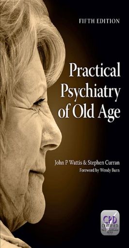 Picture of PRACTICAL PSYCHIATRY OF OLD AGE 5e