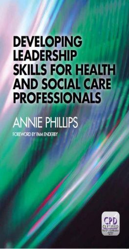 Picture of Developing Leadership Skills for Health and Social Care Professionals
