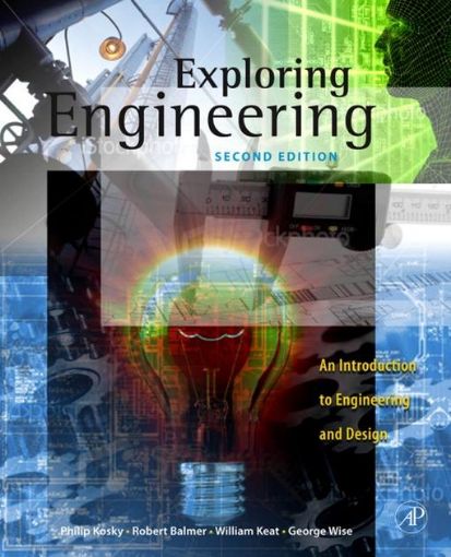 Picture of Exploring Engineering: An Introduction to Engineering and Design