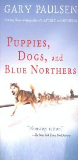 Picture of Puppies, Dogs, and Blue Northers: Reflections on Being Raised by a Pack of Sled Dogs